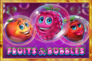 Fruits and Bubbles